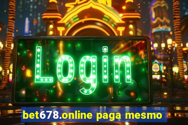 bet678.online paga mesmo